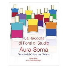Libro La Raccolta di Fonti di Studio Aura-Soma - Mike Booth, Carol McKnight