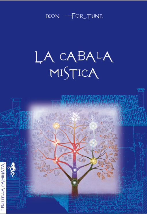 La Cabala Mistica - Dion Fortune