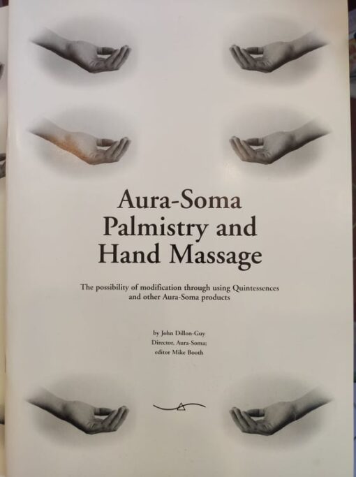 Libro "Aura-Soma Palmistry and Hand Massage" - di John Dillon-Guy (lingua inglese)