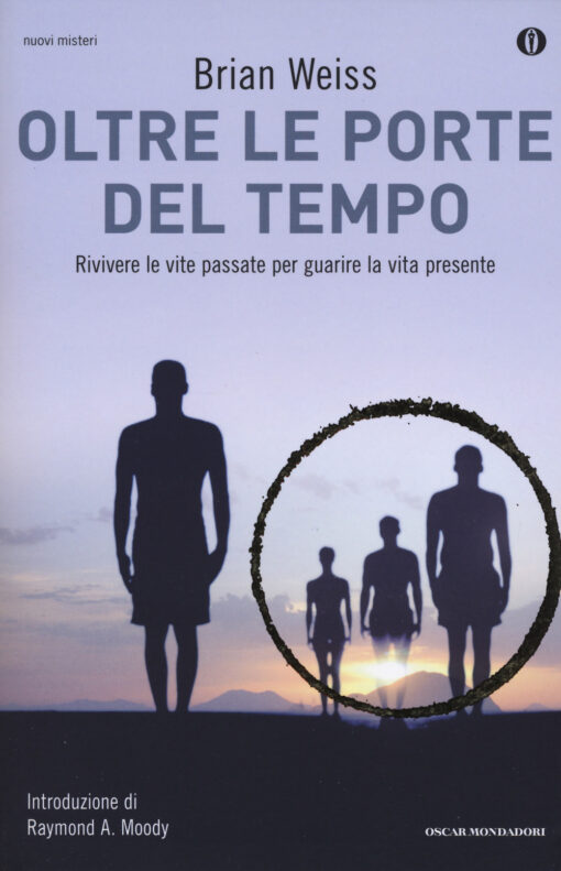 Libro "Oltre le porte del tempo" di Brian Weiss