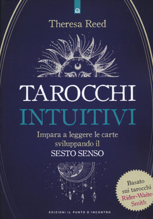 Libro "Tarocchi intuitivi" di Theresa Reed