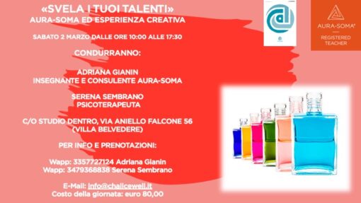 Aura-Soma ed esperienza creativa: Svela i tuoi talenti (Napoli 2 Marzo dalle ore 10:00 alle 17:30)