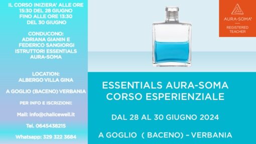 Essentials Aura-Soma - corso Esperienziale Aura-Soma ( dal 28 al 30 Giugno) Goglio